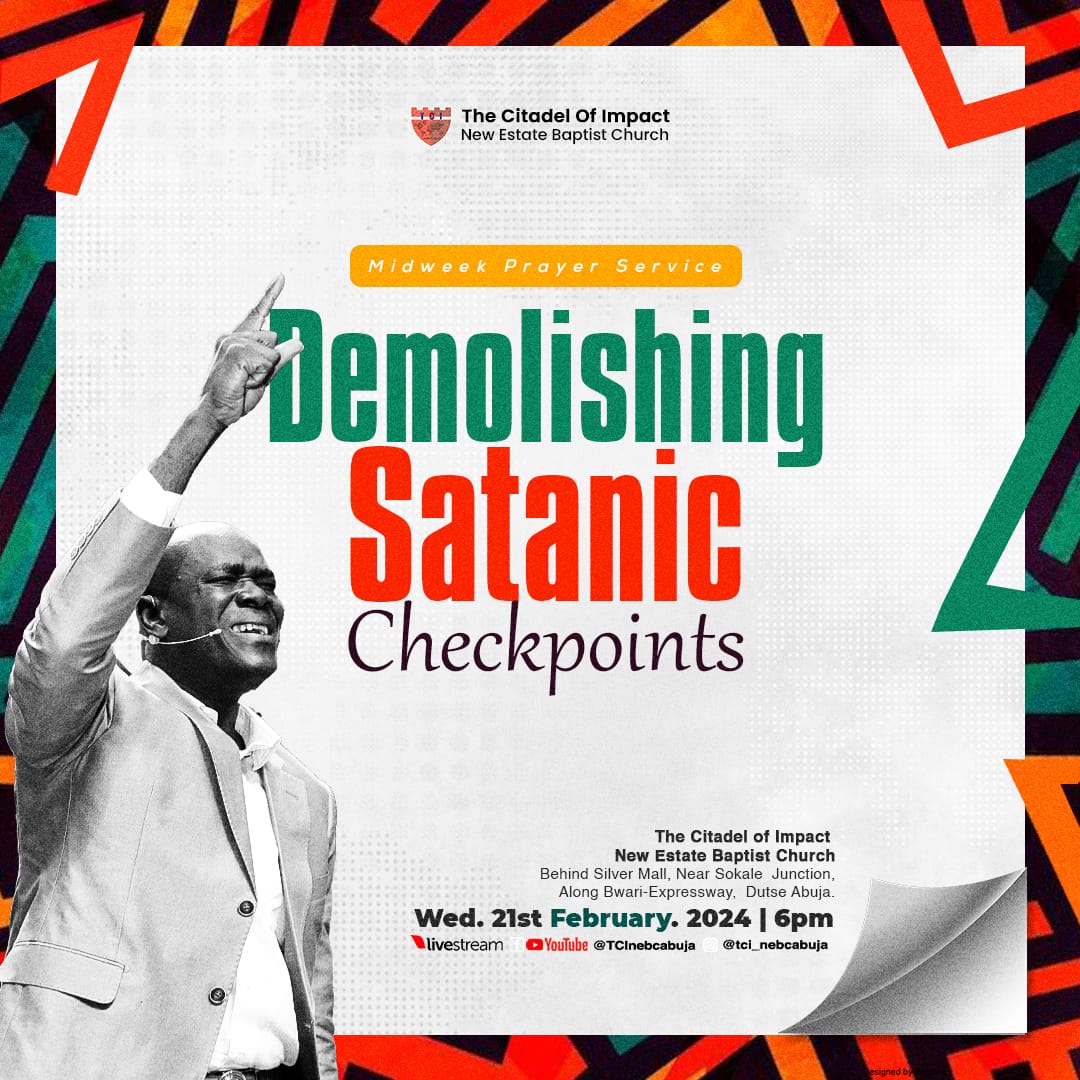 Read more about the article DEMOLISHING SATANIC CHECKPOINTS