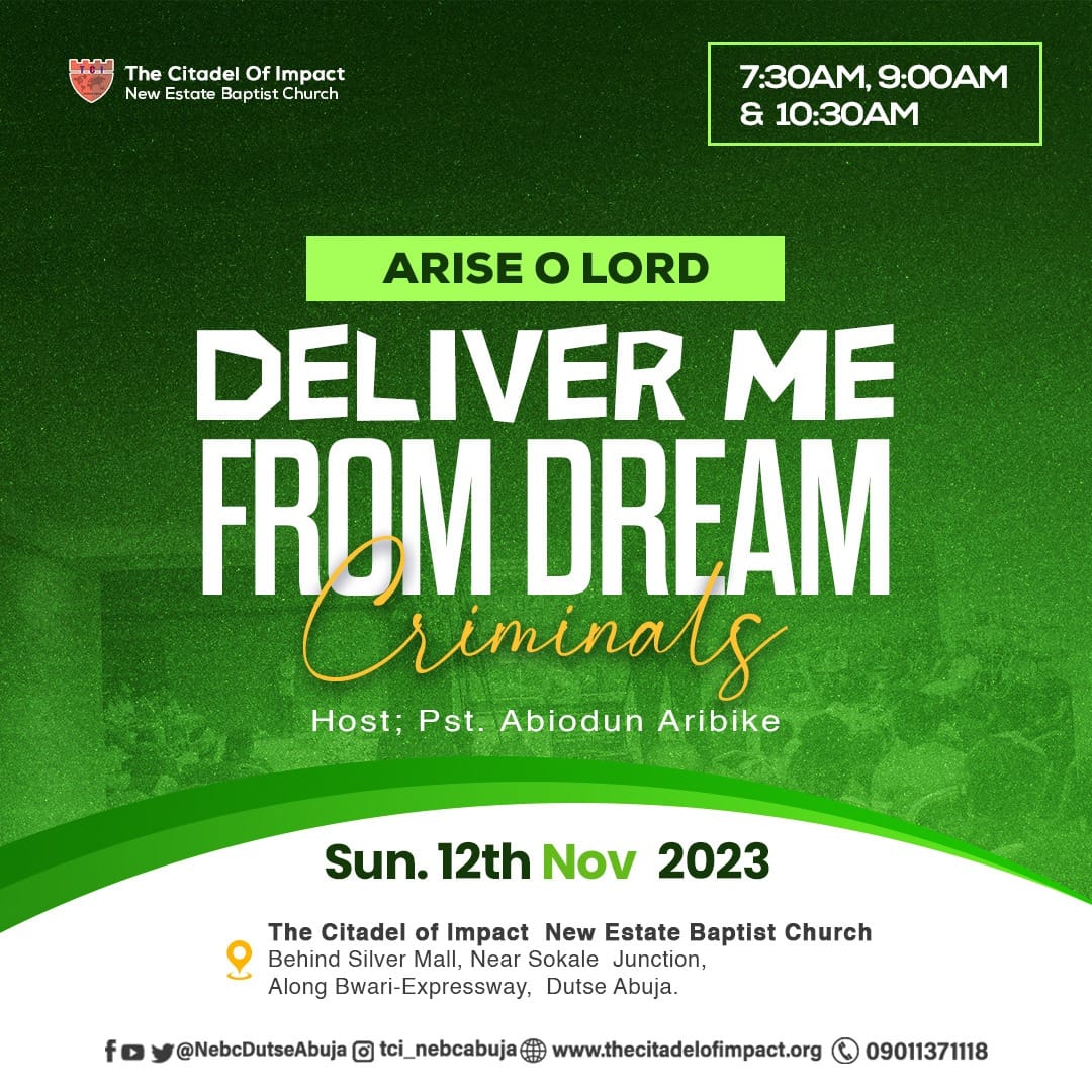 Read more about the article Arise Oh Lord – Deliver me from Dream Criminals