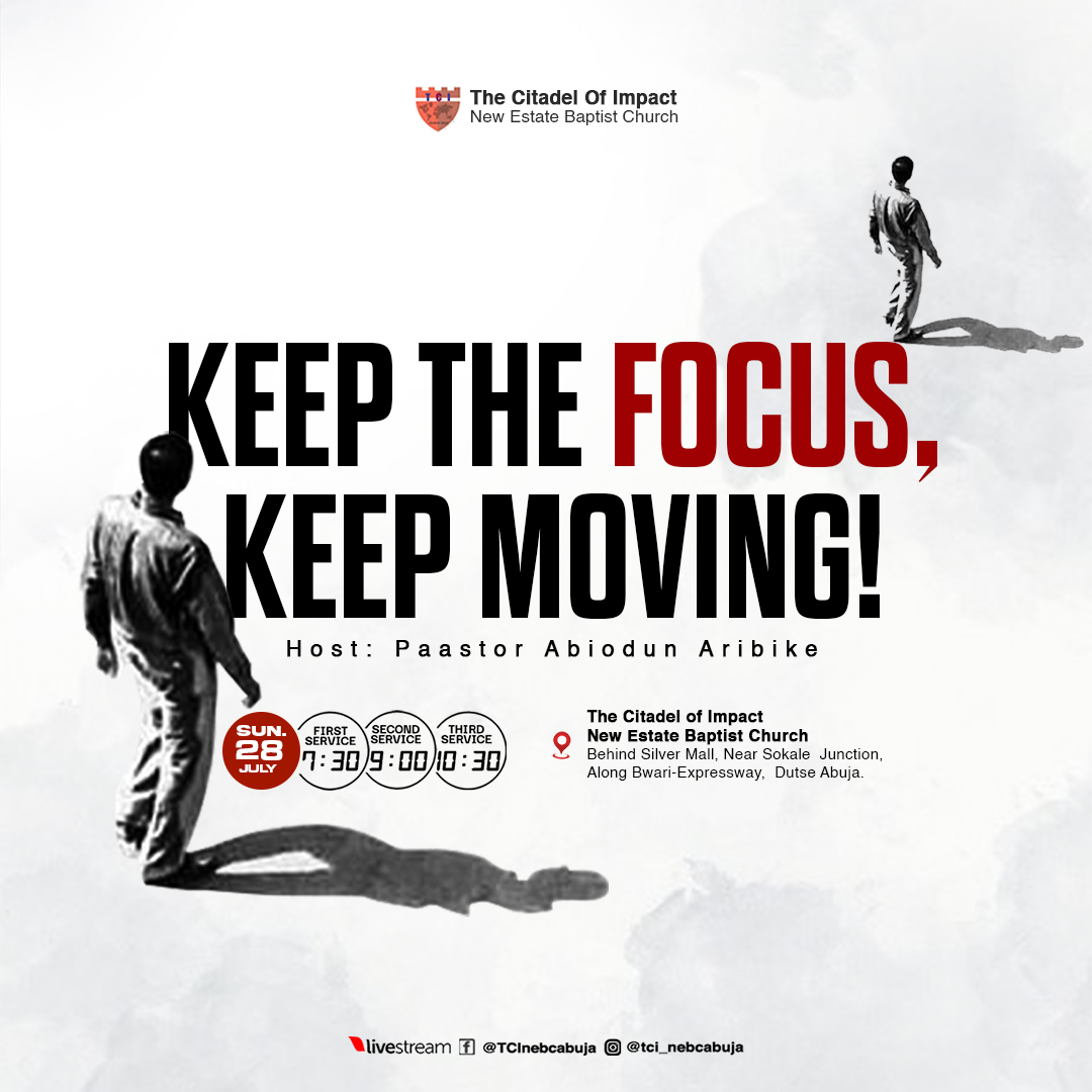 Read more about the article Keep The Focus, Keep Moving!